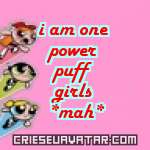 display i am one power puff girls *mah*